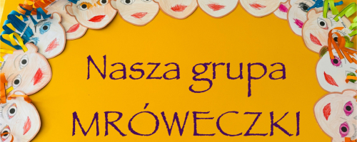 MRÓWECZKI -witaj PRZEDSZKOLE